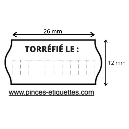 Étiquettes 26X12 TORREFIE LE : imprime date  pour ETIQUETEUSE pour date torréfié le pour meto Sato