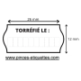 Étiquettes 26X12 TORREFIE LE : imprime date  pour ETIQUETEUSE pour date torréfié le pour meto Sato