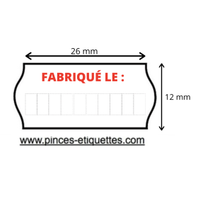 Étiquettes 26X12 FABRIQUE LE : imprime date  pour ETIQUETEUSE pour date DE FABRICATION  le pour meto Sato