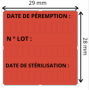 Etiquette couleur meto Date de stérilisation Date de Péremption N° Lot