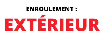 ENROULEMENT : EXTÉRIEUR